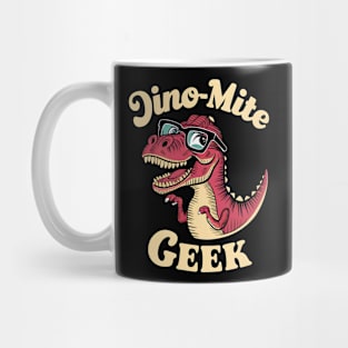 Dino-Mite Geek | funny t-shirt Mug